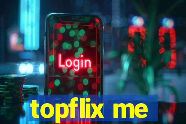 topflix me