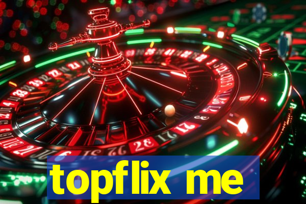 topflix me