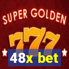 48x bet