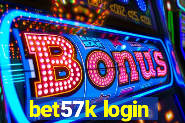 bet57k login