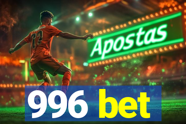 996 bet