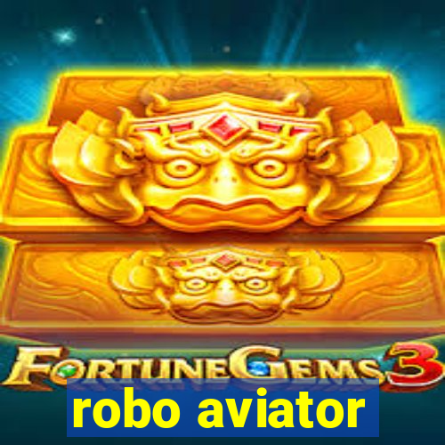 robo aviator