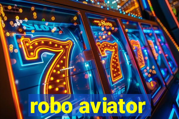 robo aviator