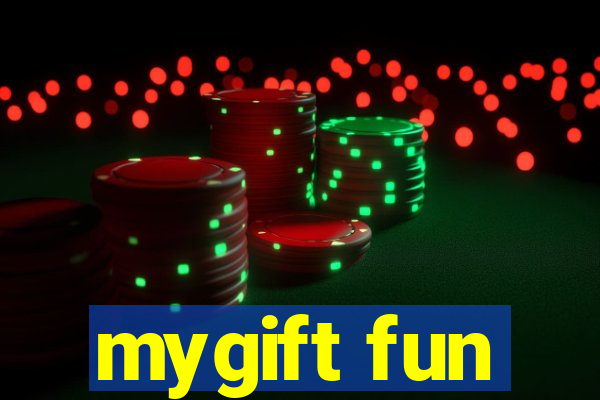 mygift fun