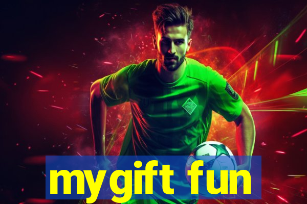 mygift fun