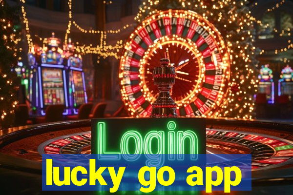 lucky go app