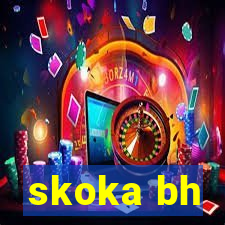 skoka bh