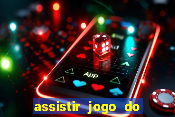 assistir jogo do flamengo multicanais