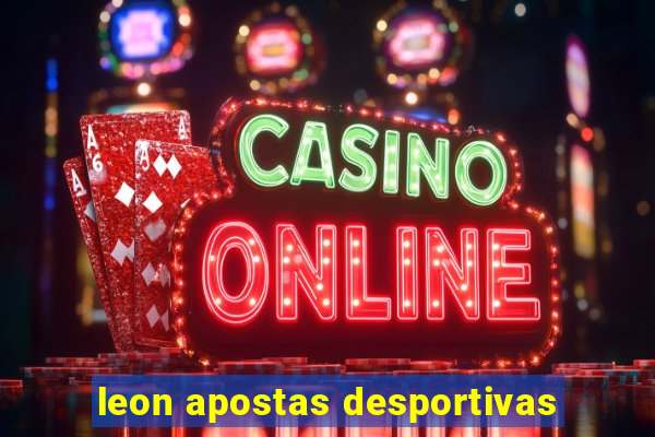 leon apostas desportivas