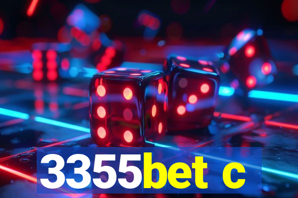 3355bet c