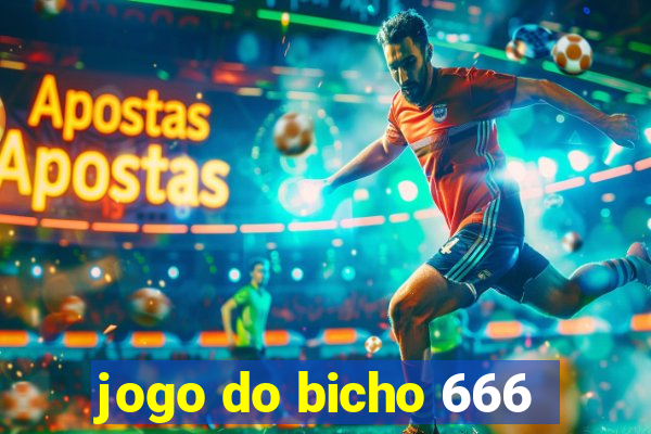 jogo do bicho 666