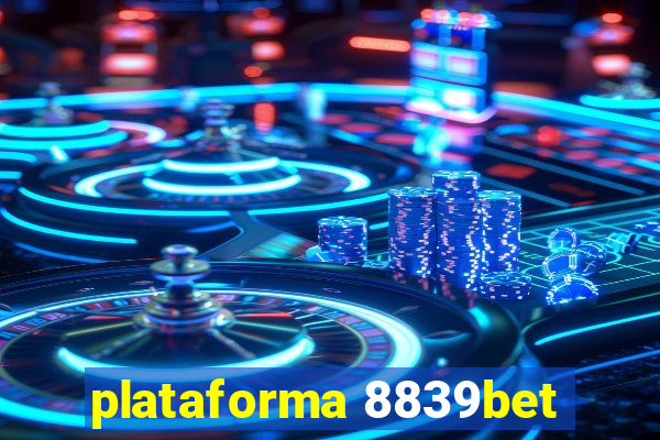 plataforma 8839bet