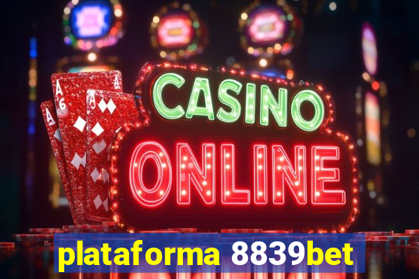 plataforma 8839bet