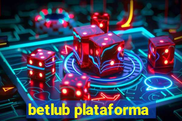 betlub plataforma