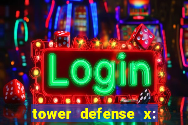 tower defense x: beta codes