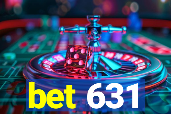 bet 631