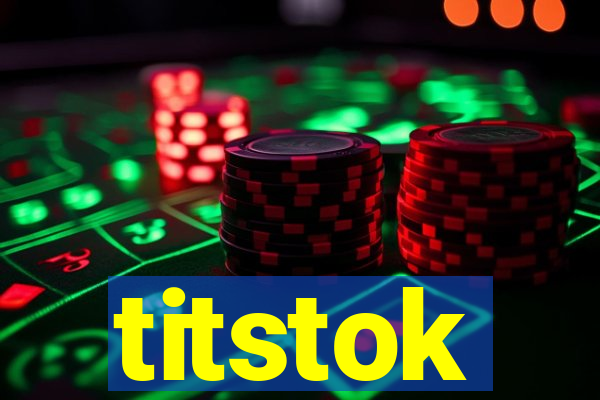 titstok