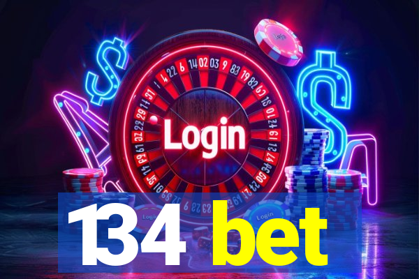 134 bet