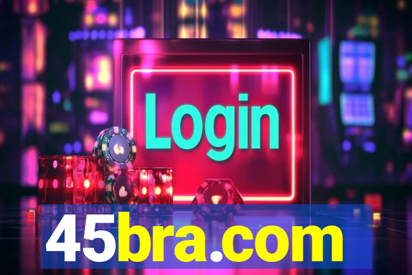 45bra.com