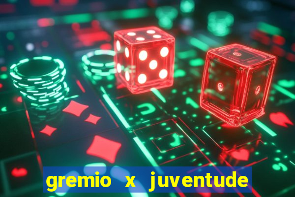 gremio x juventude futebol play hd