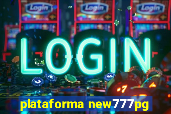 plataforma new777pg