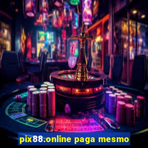 pix88.online paga mesmo