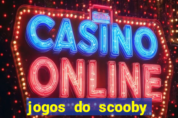 jogos do scooby doo adventure 1 2 3 4 5