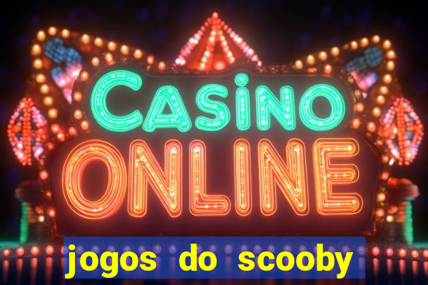 jogos do scooby doo adventure 1 2 3 4 5
