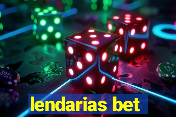 lendarias bet