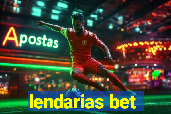 lendarias bet