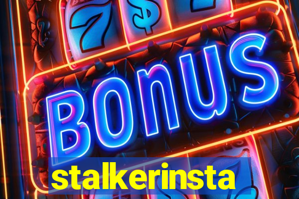 stalkerinsta