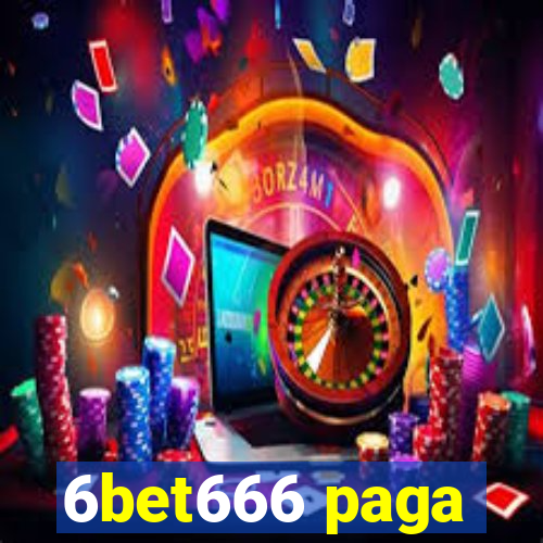 6bet666 paga