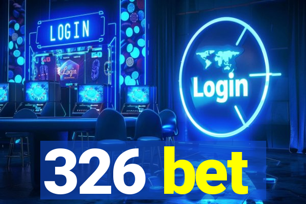 326 bet