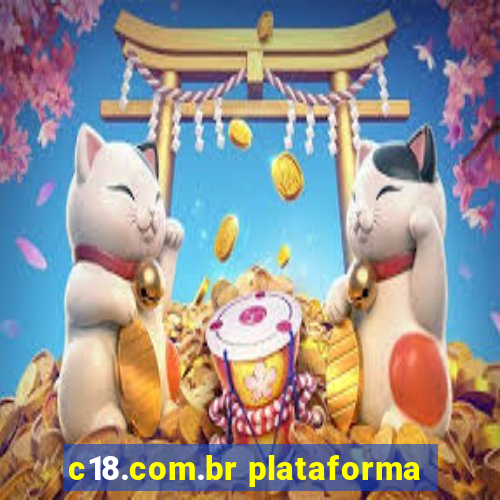 c18.com.br plataforma