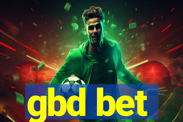 gbd bet