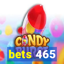 bets 465