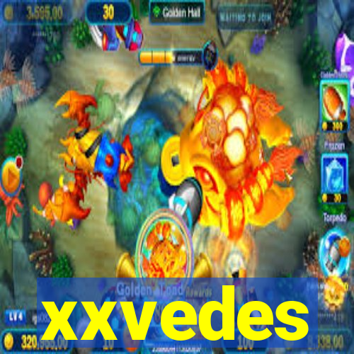 xxvedes