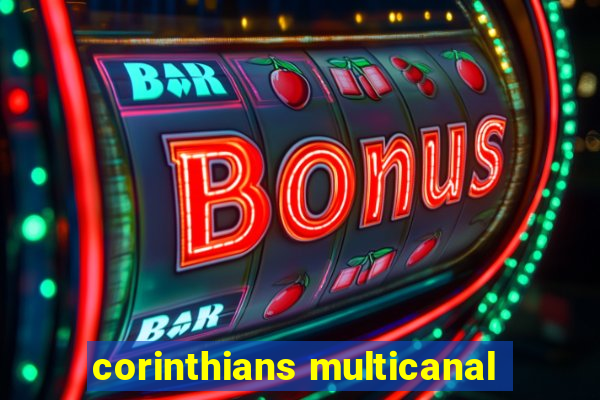 corinthians multicanal