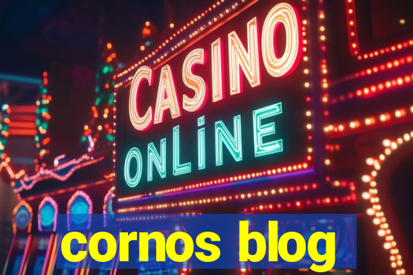 cornos blog