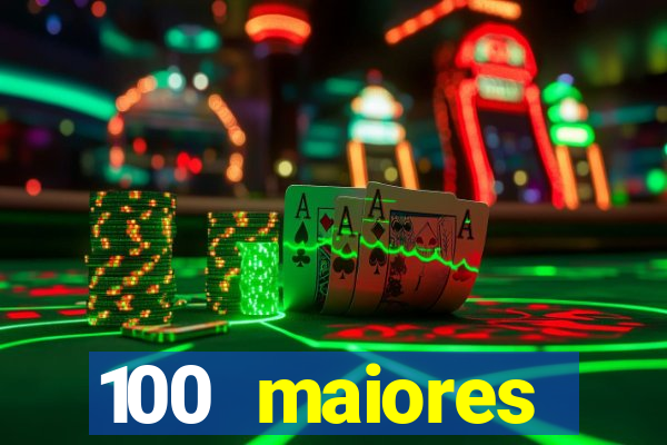 100 maiores empresas da bahia