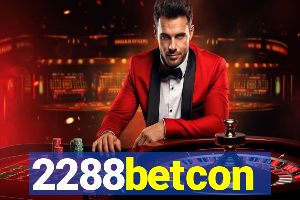 2288betcon