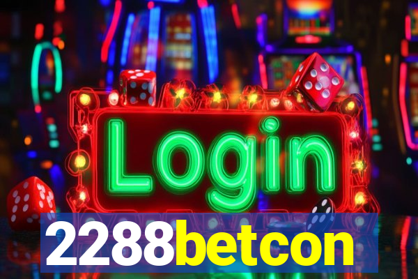 2288betcon