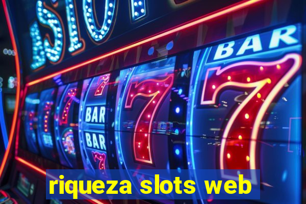 riqueza slots web