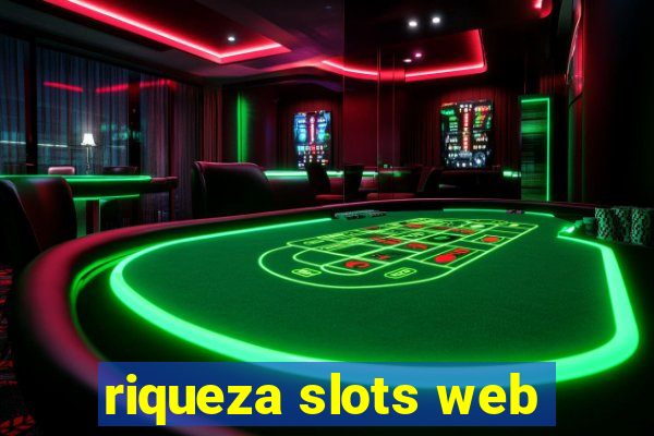 riqueza slots web