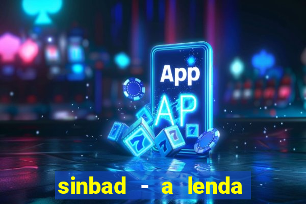 sinbad - a lenda dos sete mares download
