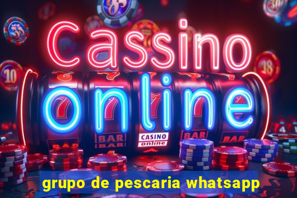 grupo de pescaria whatsapp
