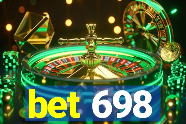 bet 698