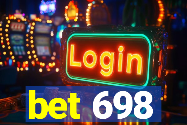 bet 698