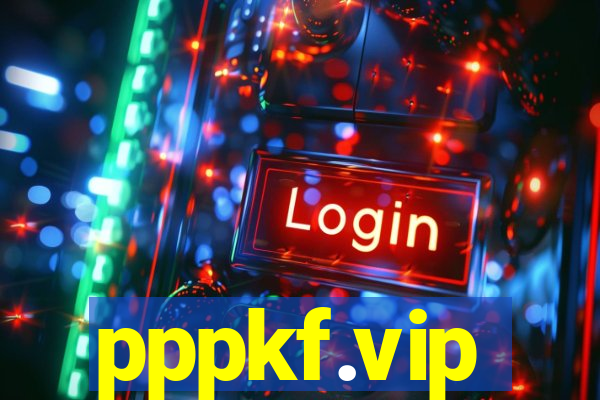 pppkf.vip