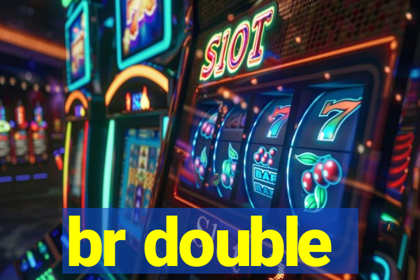 br double